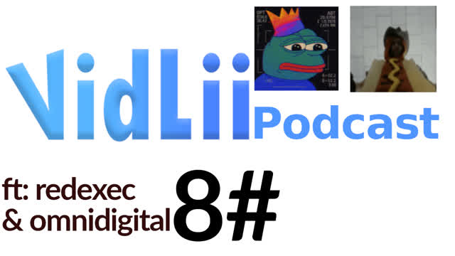 VidLii Podcast 8#: RedExec & OmniDigital VidLii Podcast 8#: RedExec & OmniDigital